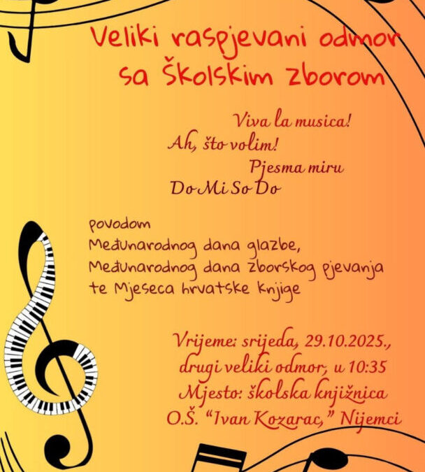 Veliki raspjevani odmor sa školskim zborom